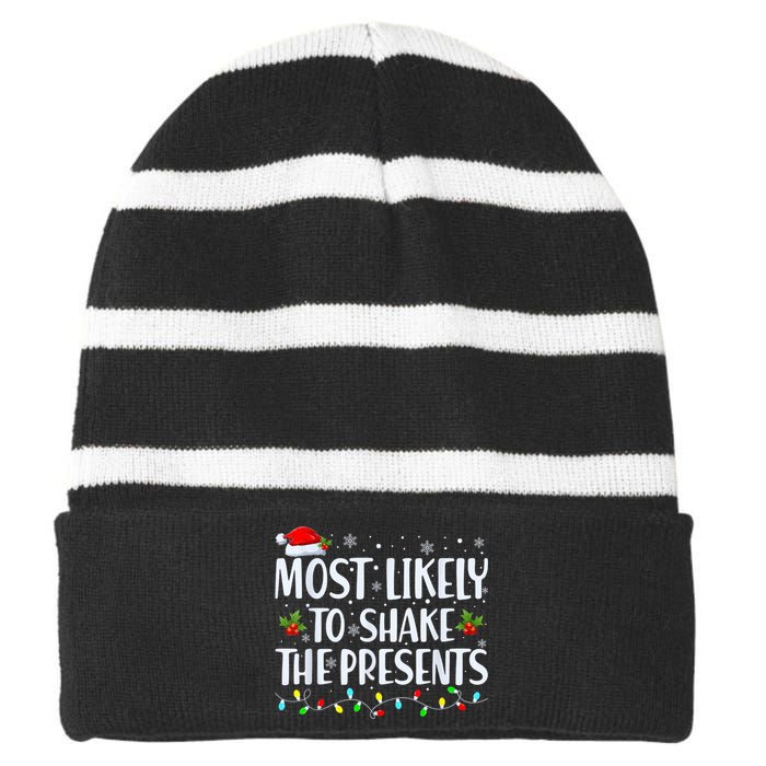 Most Likely To Shake The Presents Funny Family Christmas Striped Beanie with Solid Band