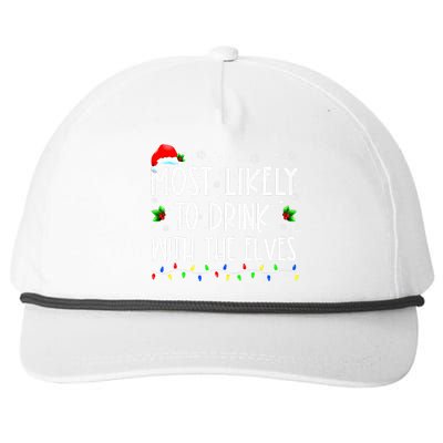 Most Likely To Drink With The Elves Elf Family Christmas Snapback Five-Panel Rope Hat