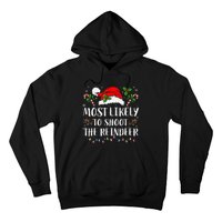 Most Likely To Shoot The Reindeer Christmas Family Matching Hoodie