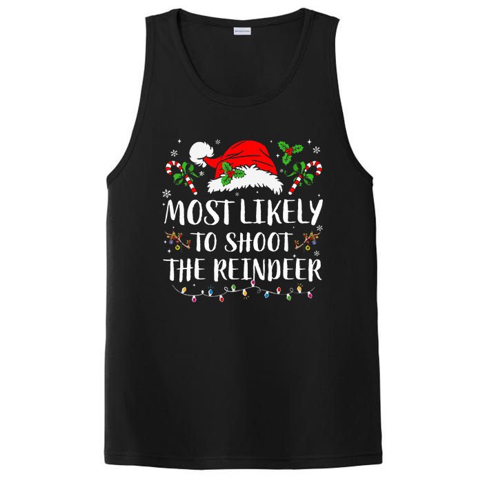 Most Likely To Shoot The Reindeer Christmas Family Matching PosiCharge Competitor Tank