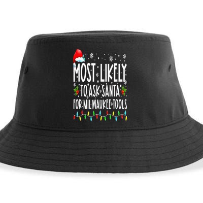 Most Likely To Ask Santa For Milwaukee Tools Christmas Xmas Sustainable Bucket Hat
