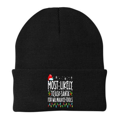 Most Likely To Ask Santa For Milwaukee Tools Christmas Xmas Beanie