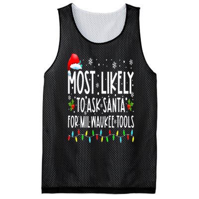 Most Likely To Ask Santa For Milwaukee Tools Christmas Xmas Mesh Reversible Basketball Jersey Tank