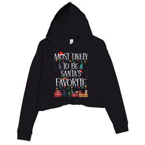 Most Likely To Be Santa’S Favorite Xmas Pajama Gift Crop Fleece Hoodie