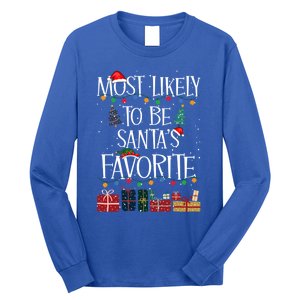 Most Likely To Be Santa’S Favorite Xmas Pajama Gift Long Sleeve Shirt