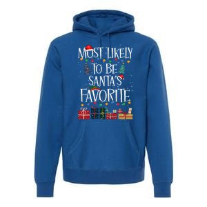 Most Likely To Be Santa’S Favorite Xmas Pajama Gift Premium Hoodie