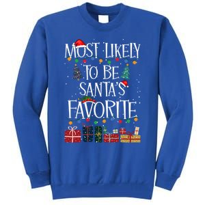 Most Likely To Be Santa’S Favorite Xmas Pajama Gift Tall Sweatshirt