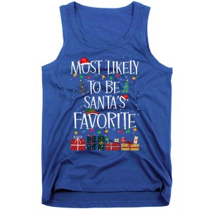 Most Likely To Be Santa’S Favorite Xmas Pajama Gift Tank Top