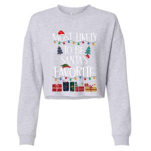 Most Likely To Be Santa’S Favorite Xmas Pajama Gift Cropped Pullover Crew