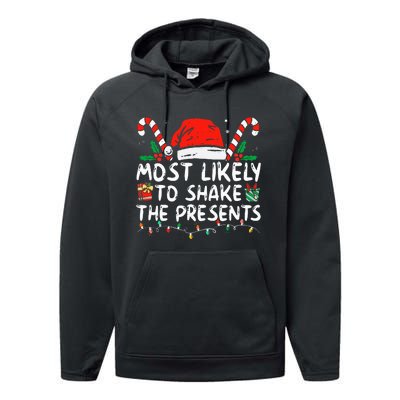 Most Likely To Shake The Presents Family Matching Christmas Performance Fleece Hoodie