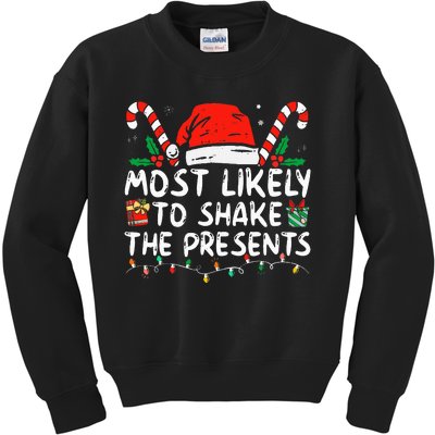 Most Likely To Shake The Presents Family Matching Christmas Kids Sweatshirt