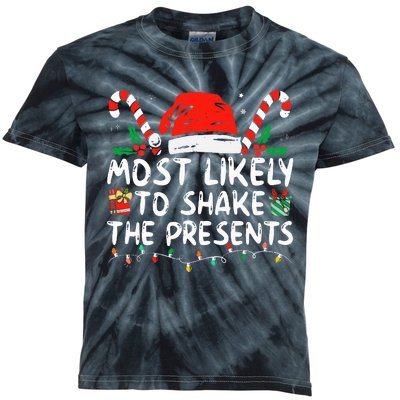 Most Likely To Shake The Presents Family Matching Christmas Kids Tie-Dye T-Shirt