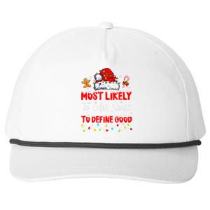 Most Likely To Ask Santa To Define Good Family Christmas Snapback Five-Panel Rope Hat