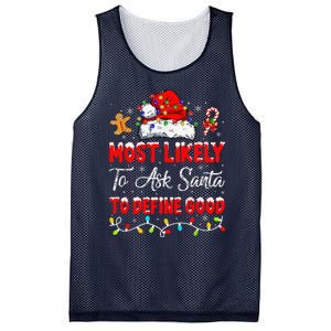 Most Likely To Ask Santa To Define Good Family Christmas Mesh Reversible Basketball Jersey Tank