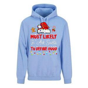 Most Likely To Ask Santa To Define Good Family Christmas Unisex Surf Hoodie