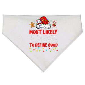 Most Likely To Ask Santa To Define Good Family Christmas USA-Made Doggie Bandana