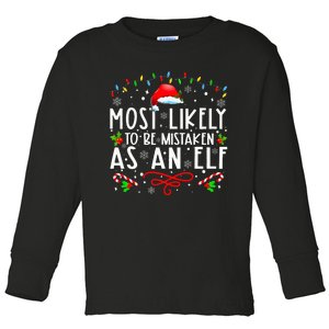 Most Likely To Be Mistaken As An Elf Funny Family Christmas Toddler Long Sleeve Shirt