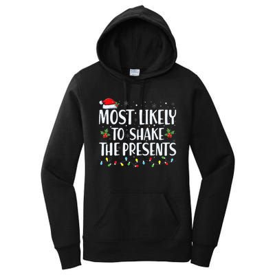 Most Likely To Shake The Presents Family Matching Christmas Women's Pullover Hoodie