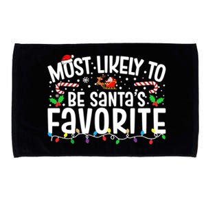 Most Likely To Be SantaS Favorite Family Christmas 2024 Gift Microfiber Hand Towel