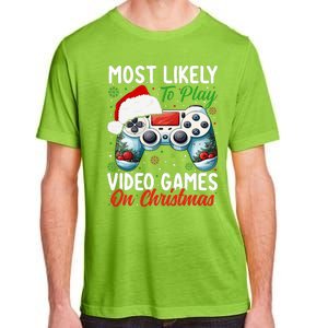 Most Likely To Play Video Games On Christmas Funny Gamer  Adult ChromaSoft Performance T-Shirt