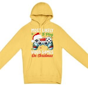 Most Likely To Play Video Games On Christmas Funny Gamer  Premium Pullover Hoodie