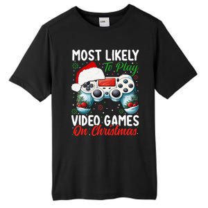 Most Likely To Play Video Games On Christmas Funny Gamer  Tall Fusion ChromaSoft Performance T-Shirt