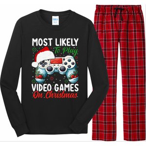 Most Likely To Play Video Games On Christmas Funny Gamer  Long Sleeve Pajama Set