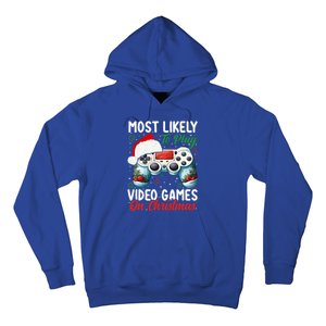 Most Likely To Play Video Games On Christmas Funny Gamer  Hoodie