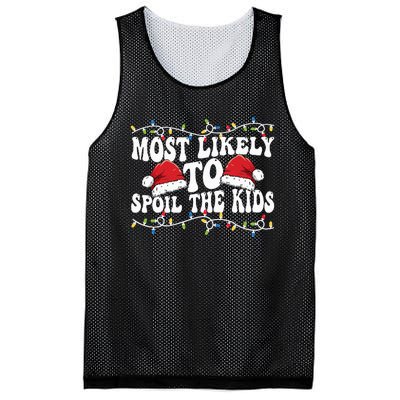 Most Likely To Spoil  Matching Family Xmas Family  Mesh Reversible Basketball Jersey Tank