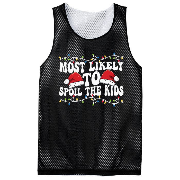 Most Likely To Spoil  Matching Family Xmas Family  Mesh Reversible Basketball Jersey Tank