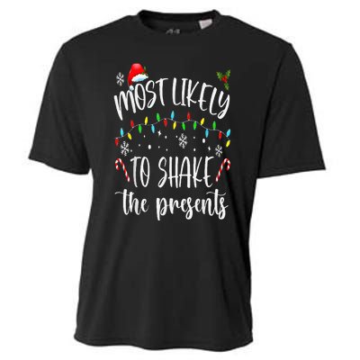 Most Likely To Shake The Presents Funny Christmas Holiday Cooling Performance Crew T-Shirt