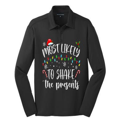 Most Likely To Shake The Presents Funny Christmas Holiday Silk Touch Performance Long Sleeve Polo