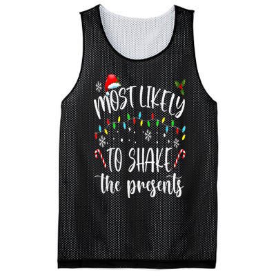 Most Likely To Shake The Presents Funny Christmas Holiday Mesh Reversible Basketball Jersey Tank