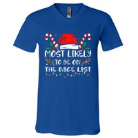 Most Likely To Be On The Nice List Xmas Family Christmas  V-Neck T-Shirt