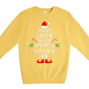 Most Likely To Eat Santas Cookies Christmas Family Matching  Premium Crewneck Sweatshirt