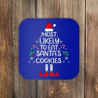 Most Likely To Eat Santas Cookies Christmas Family Matching  Coaster