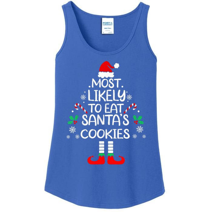 Most Likely To Eat Santas Cookies Christmas Family Matching  Ladies Essential Tank