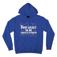 Most Likely To Christmas Be SantaS Favorite Matching Family Gift Hoodie