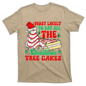 Most Likely To Eat All The Christmas Tree Cakes Debbie Becky T-Shirt