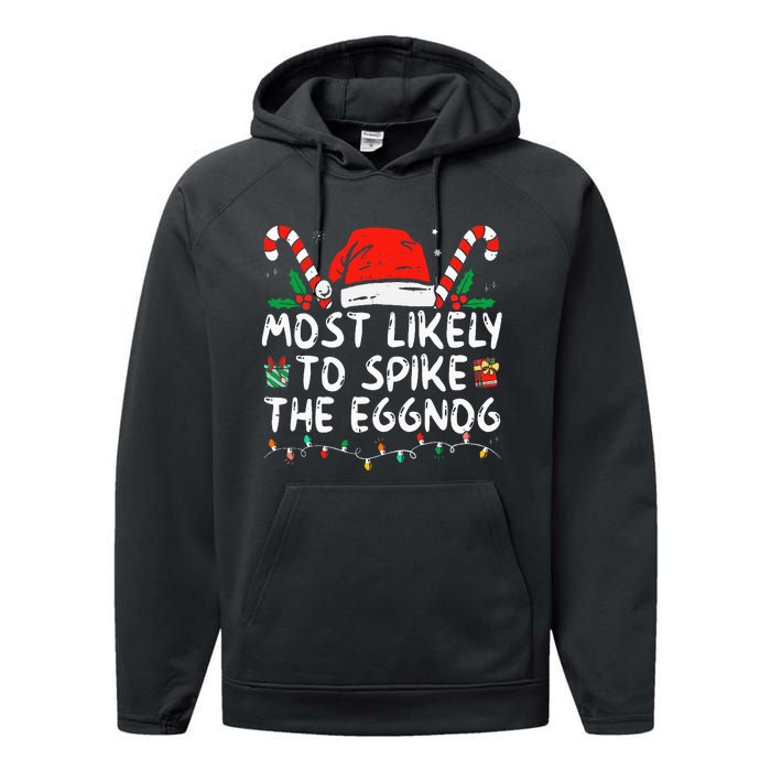 Most Likely To Spike The Eggnog Family Matching Christmas Performance Fleece Hoodie