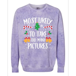 Most Likely To Take Too Y Pictures Matching Christmas Gift Colorblast Crewneck Sweatshirt