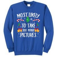 Most Likely To Take Too Y Pictures Matching Christmas Gift Sweatshirt