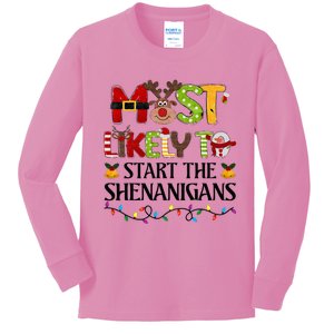 Most Likely To Start The Shenanigans Christmas Family Xmas Kids Long Sleeve Shirt