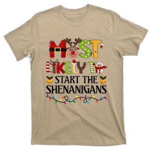 Most Likely To Start The Shenanigans Christmas Family Xmas T-Shirt