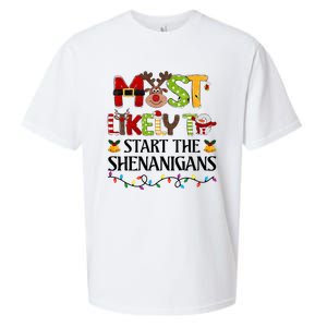 Most Likely To Start The Shenanigans Christmas Family Xmas Sueded Cloud Jersey T-Shirt