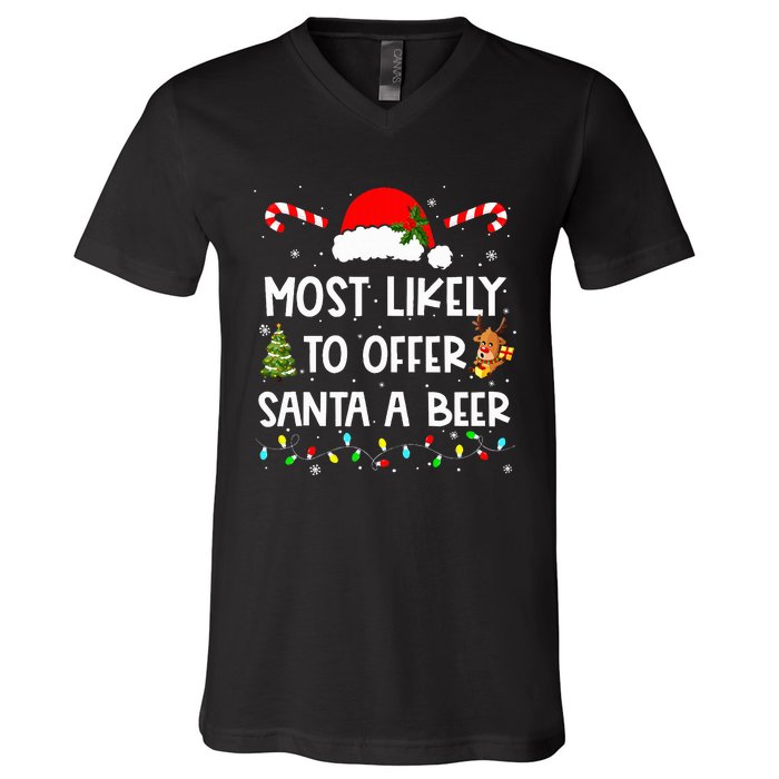 Most Likely To Offer Santa A Beer Drinking Christmas  V-Neck T-Shirt