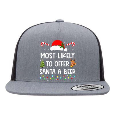 Most Likely To Offer Santa A Beer Drinking Christmas  Flat Bill Trucker Hat