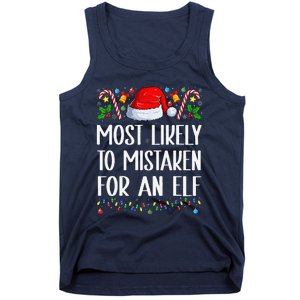 Most Likely To Be Mistaken For An Elf Christmas Pajamas Tank Top