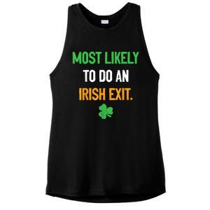 Most Likely To Do An Irish Exit Funny St Patrick Ladies PosiCharge Tri-Blend Wicking Tank