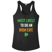 Most Likely To Do An Irish Exit Funny St Patrick Ladies PosiCharge Competitor Racerback Tank